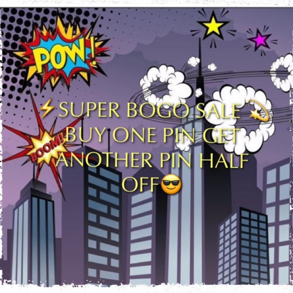 BOGO PIN SALE